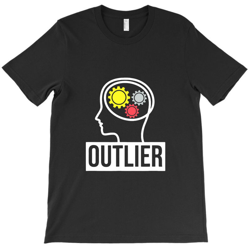 Data Science Data Nerd Analyst Outlier T-shirt | Artistshot