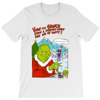 How The Mitch Stole Christmas T-shirt | Artistshot