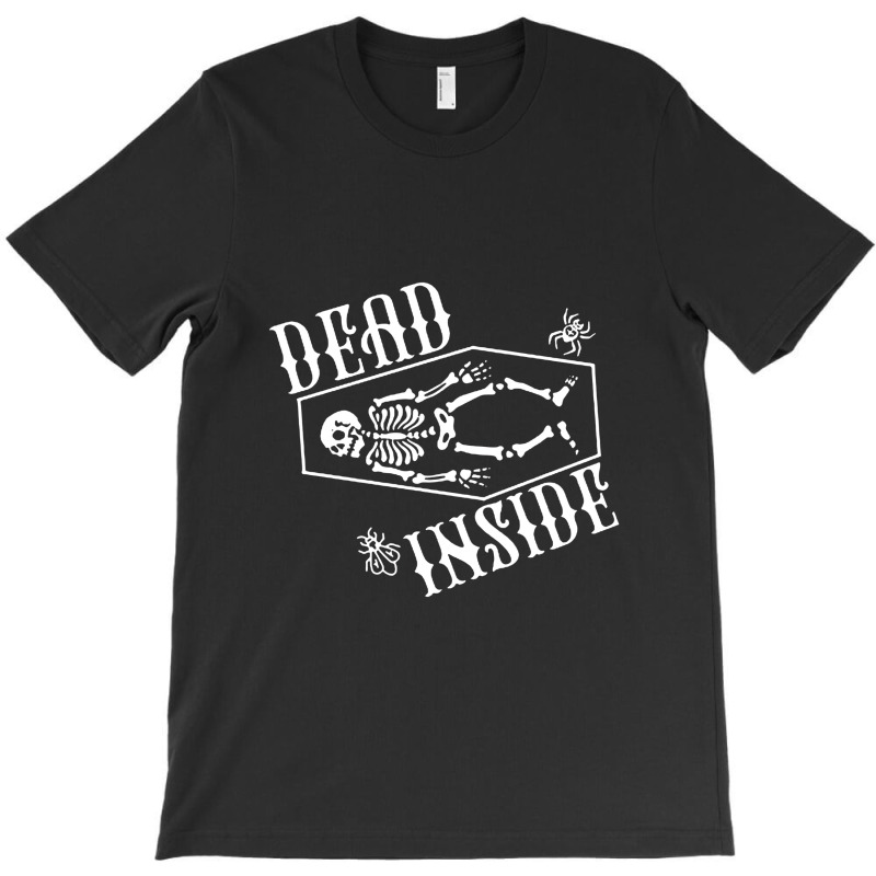 Dead Inside Skeleton Coffin T-shirt | Artistshot