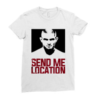 Send Me Location Ladies Fitted T-shirt | Artistshot