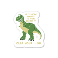 Clap Your Hands Dinosaur Sticker | Artistshot