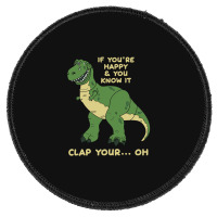 Clap Your Hands Dinosaur Round Patch | Artistshot