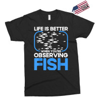 Marine Biologist Life Is Better When Observing Fish T Shirt Exclusive T-shirt | Artistshot