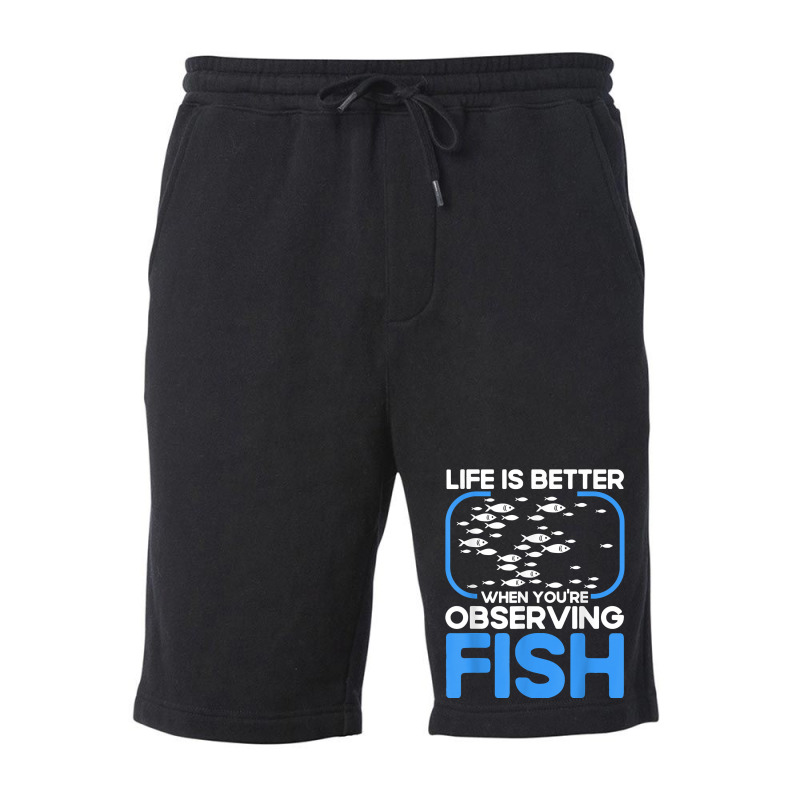 Marine Biologist Life Is Better When Observing Fish T Shirt Fleece Short | Artistshot