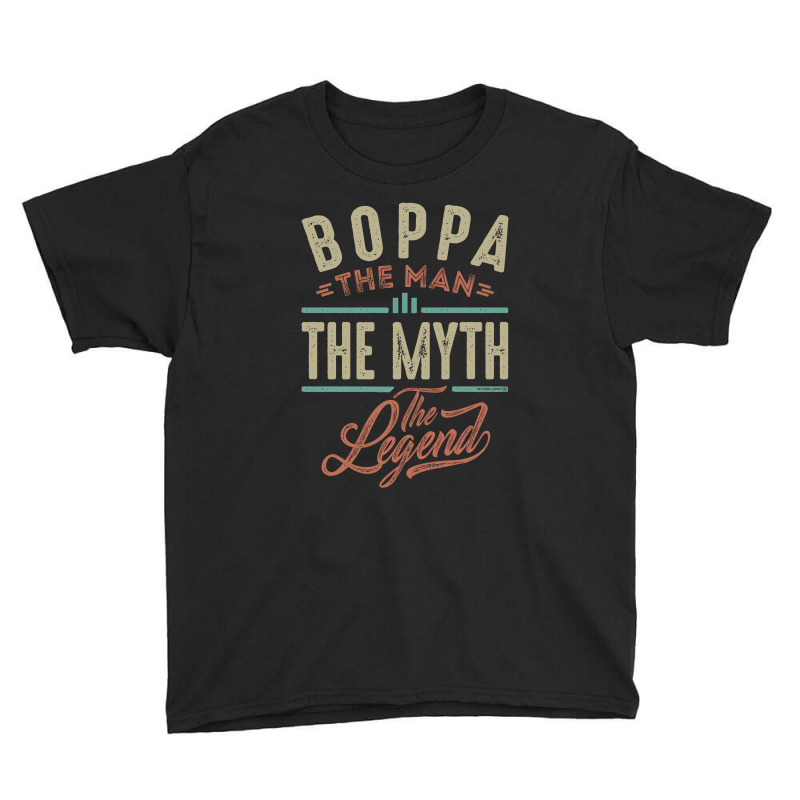 Boppa The Myth The Legend Youth Tee | Artistshot