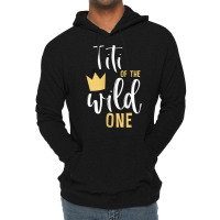 Womens Titi Of The Wild One 1st Birthday First Thing Matching Aunt Tan Lightweight Hoodie | Artistshot