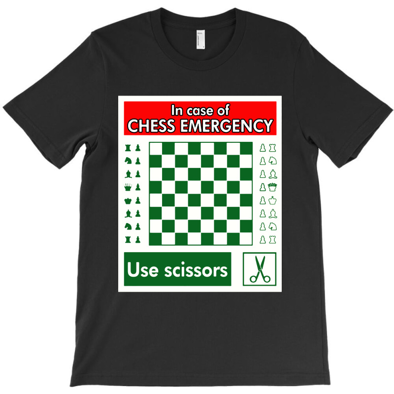 Chess Emergency T-shirt | Artistshot