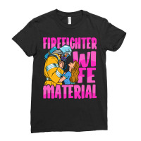 Firefighter T  Shirt Firefighter Wife Material   Fire Department Firem Ladies Fitted T-shirt | Artistshot