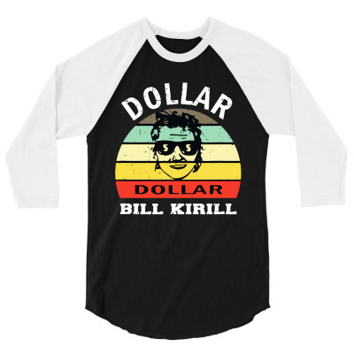 Dollar Bill Kirill 3/4 Sleeve Shirt Designed By Mom Tees