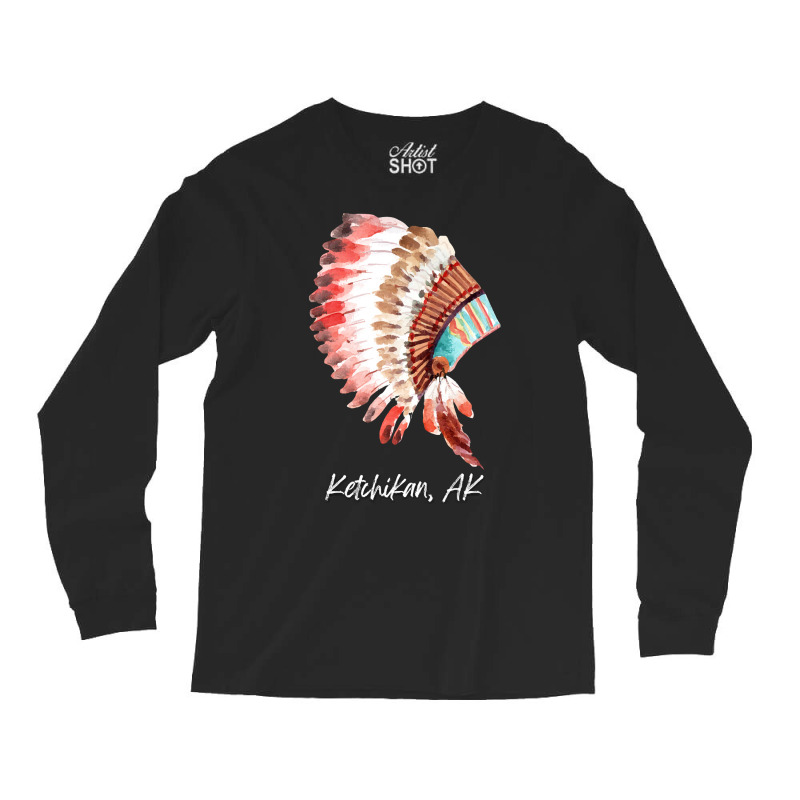 Native Indian Tribal Headdress Art T  Shirt Ketchikan Alaska Watercolo Long Sleeve Shirts by baroncrona555 | Artistshot