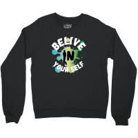 Your Self Crewneck Sweatshirt | Artistshot