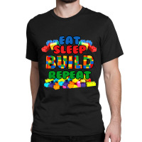 Funny Eat Sleep Build Repeat Building Blocks Kids Classic T-shirt | Artistshot