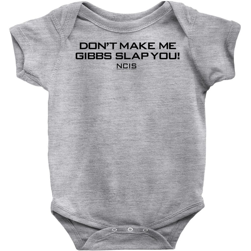 Ncis Gibbs Slap T Shirt Baby Bodysuit | Artistshot