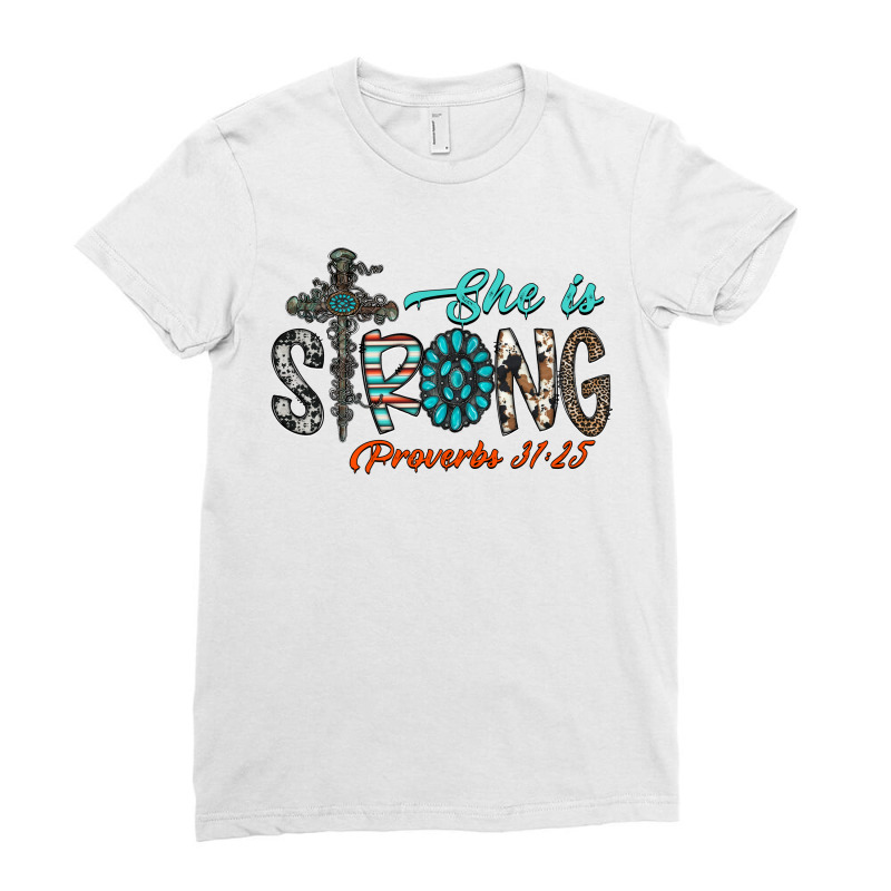 She Is Strong Proverbs 31  25 Ladies Fitted T-shirt | Artistshot