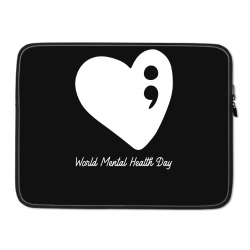 world mental health day Laptop sleeve | Artistshot