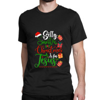 Silly Santa Christmas Is For Jesus Christian Xmas Costume T Shirt Classic T-shirt | Artistshot