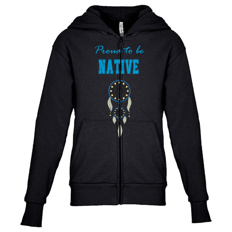 Proud To Be Native Dreamcatcher 44 T  Shirt Native American Native Dre Youth Zipper Hoodie by baroncrona555 | Artistshot