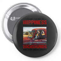 Dachshund Dog I Found Key To Happiness Surround Yourself With Dachshun Pin-back Button | Artistshot