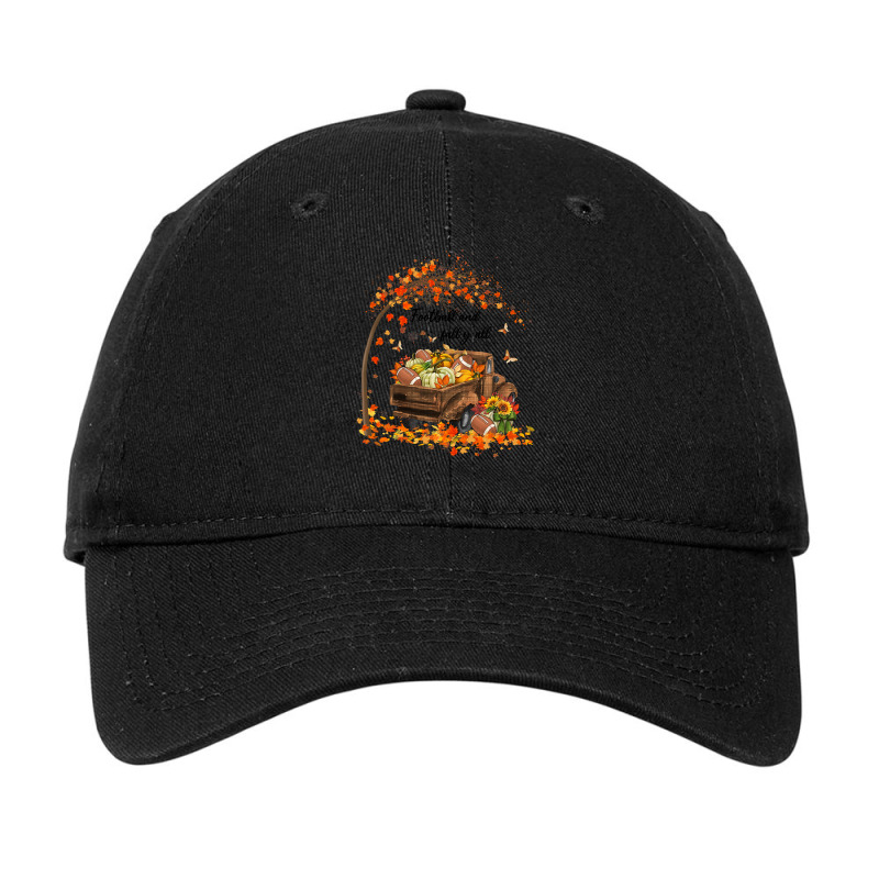 Football Football And Fall Yall Pumpkin Truck Autumn Thanksgiving 13 F Adjustable Cap by golferu | Artistshot