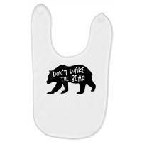 Cool New Don't Wake The Bear Funny Sarcastic Novelty Item T Shirt Baby Bibs | Artistshot