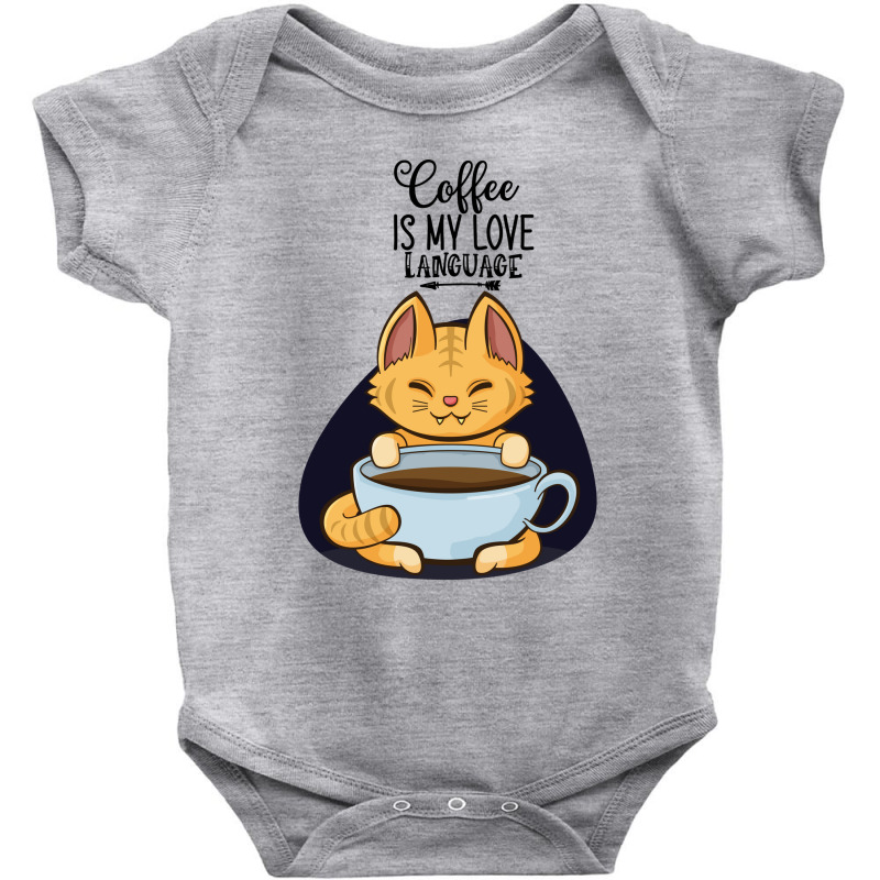 Coffee Is My Love Language Baby Bodysuit by Chiks | Artistshot