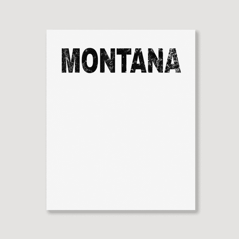 Vintage Montana Bold Black Text Mt Apparel T Shirt Portrait Canvas Print | Artistshot