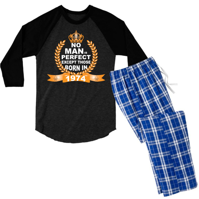 No Man Is Perfect Except Those Born In 1974 Men's 3/4 Sleeve Pajama Set | Artistshot