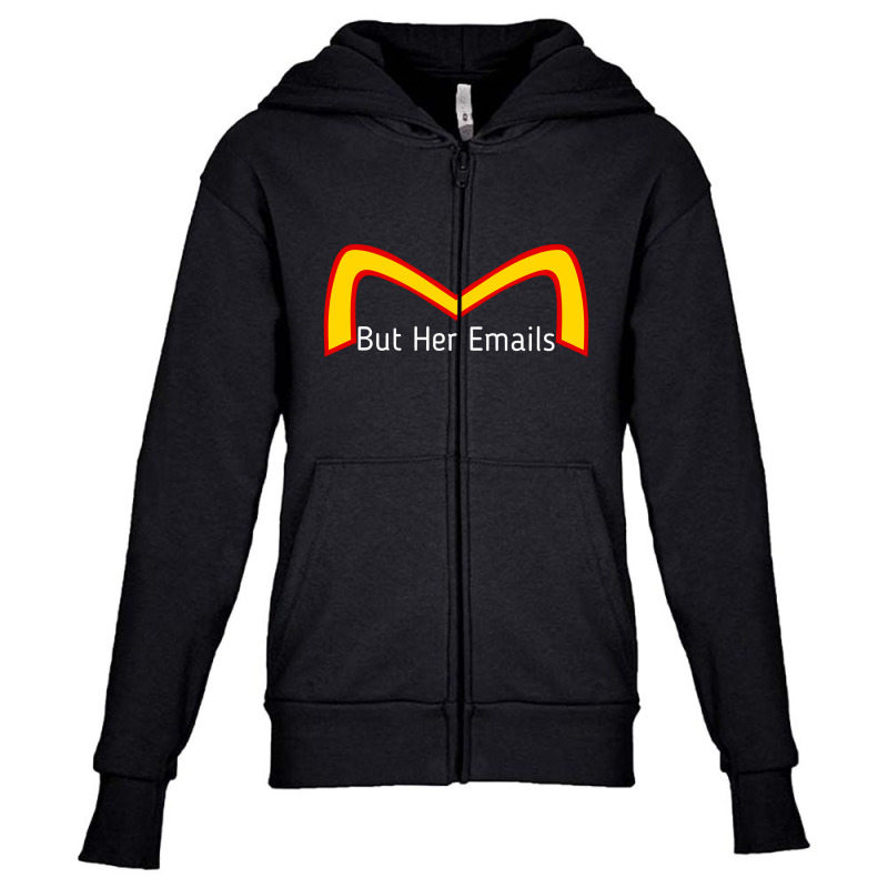 But Her Emails Youth Zipper Hoodie by Draxla store | Artistshot