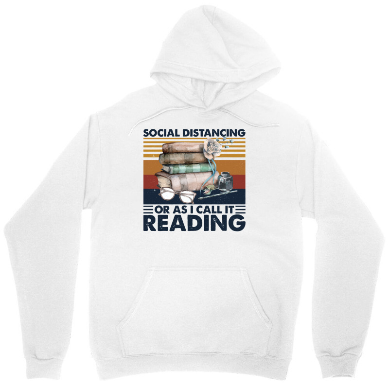 Book Reading Reader Social Distancing Or As I Call It Reading Vintage  Unisex Hoodie by golferu | Artistshot