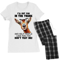 Goat Ill Put You In The Trunk And Help People Goat Lover 182 Women's Pajamas Set | Artistshot