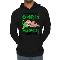 Allergies Awareness T  Shirt Mostly Running On Empty Allergies Warrior Lightweight Hoodie | Artistshot