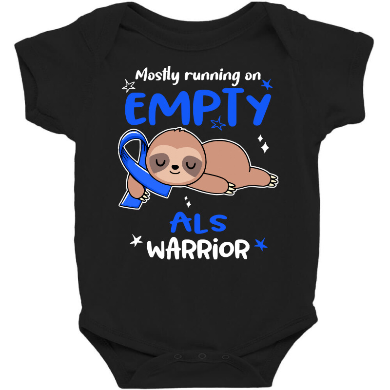 Als Awareness T  Shirt A L S Awareness Mostly Running On Empty A L S W Baby Bodysuit by biscuitsregularly | Artistshot