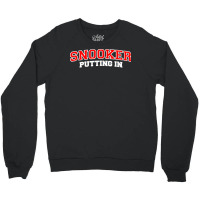 Snooker Putting In Billiards Pool Player T Shirt Crewneck Sweatshirt | Artistshot