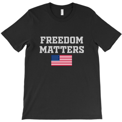 Freedom Matters (3) T-shirt Designed By Febri Abdullah