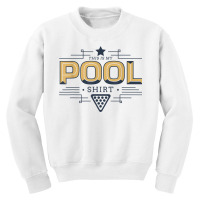 This Is My Pool Billiards Snooker Gambling T Shirt Youth Sweatshirt | Artistshot