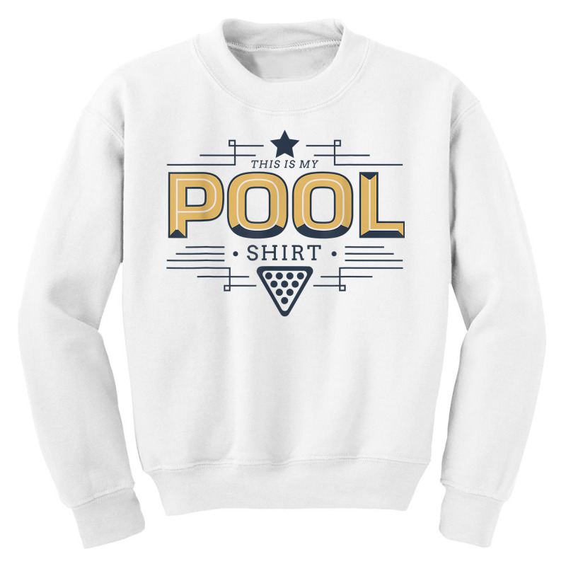 This Is My Pool Billiards Snooker Gambling T Shirt Youth Sweatshirt | Artistshot