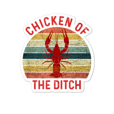 Crawfish Chicken Of The Ditch Crayfish Cajun Joke T-Shirt – Teezou