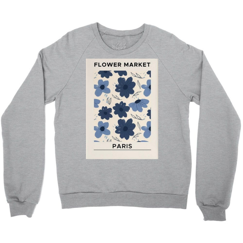 Flower Market Paris Crewneck Sweatshirt by David J | Artistshot