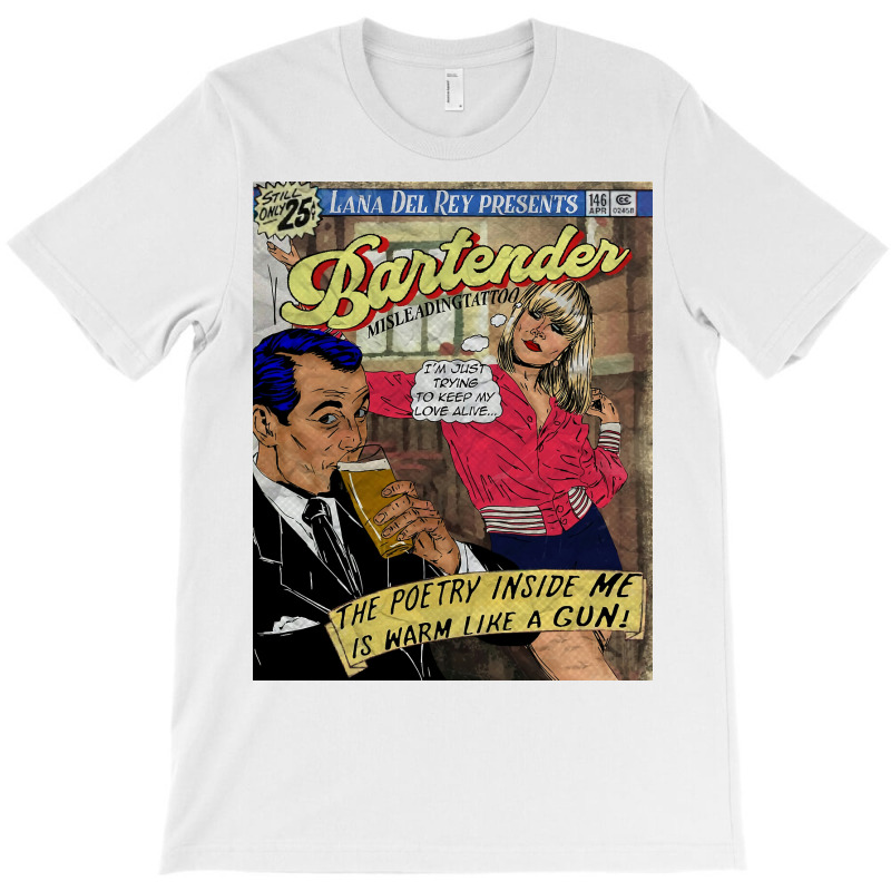 Lana   Bartender T-shirt | Artistshot