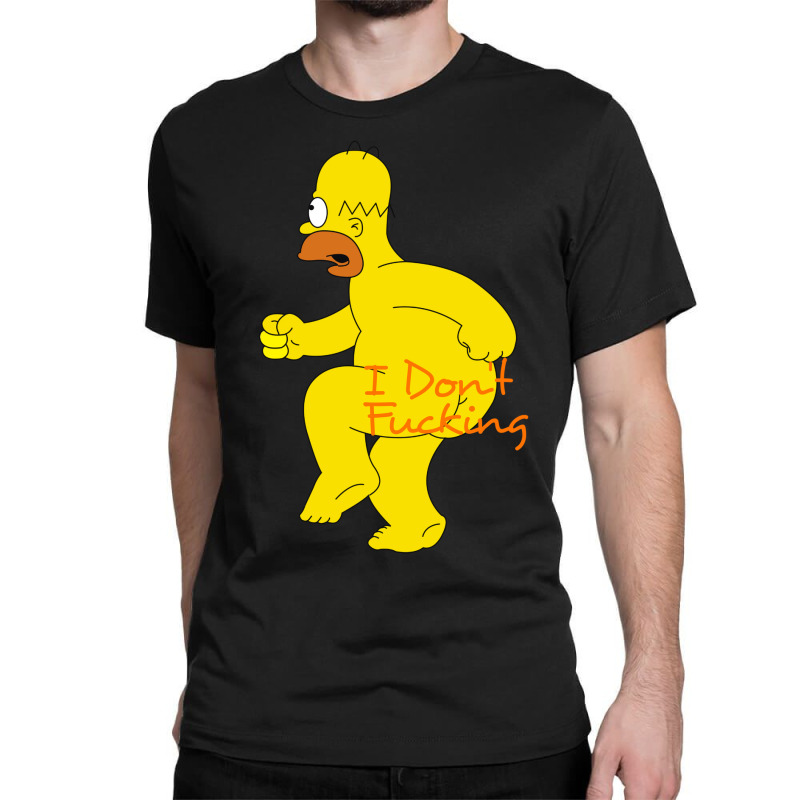 I Don't Fucking The Simpsons Funny Cartoon Classic T-shirt by coşkun | Artistshot