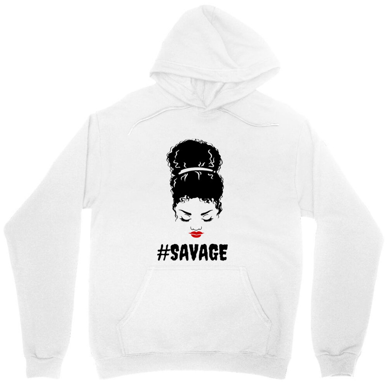 Savage Unisex Hoodie | Artistshot