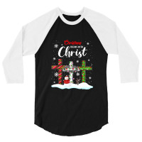 Christmas Begins With Christ Snowman Christian Cross Xmas T Shirt 3/4 Sleeve Shirt | Artistshot