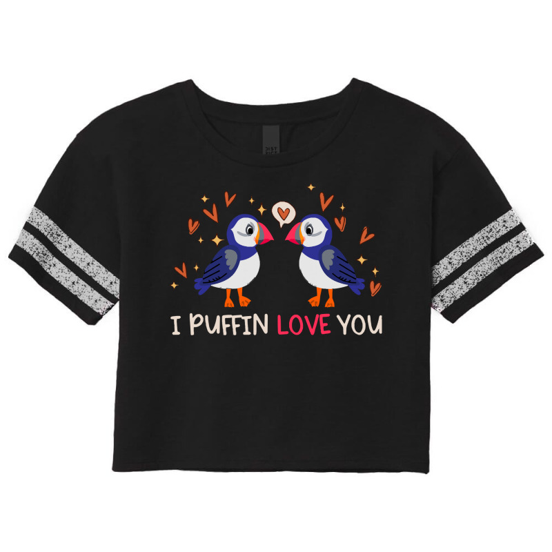 Gift T  Shirt I Puffin Love You Relationship Hearts Seabirds T  Shirt Scorecard Crop Tee by shouldcloser | Artistshot