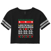 Deck The Halls With Beta Blockers Nurse Christmas Ugly Xmas T Shirt Scorecard Crop Tee | Artistshot