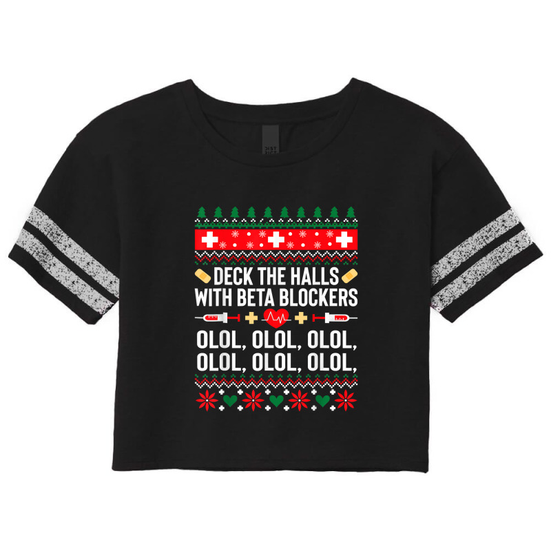 Deck The Halls With Beta Blockers Nurse Christmas Ugly Xmas T Shirt Scorecard Crop Tee by Mark_Liegerot | Artistshot