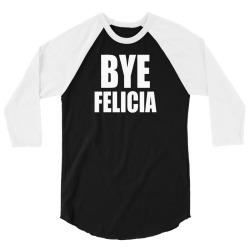 felicia bye 3/4 Sleeve Shirt | Artistshot