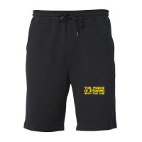 The Force Is Strong Fleece Short | Artistshot