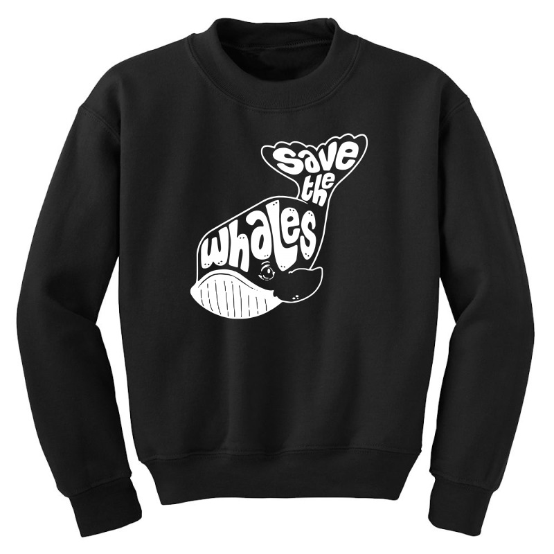 Save The Whales Youth Sweatshirt | Artistshot