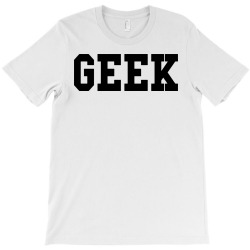 geek nerd1 T-Shirt | Artistshot