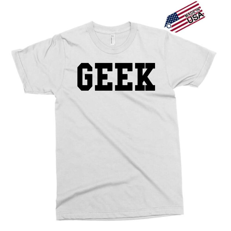 Geek Nerd1 Exclusive T-shirt | Artistshot
